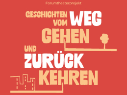 Geschichten vom Weggehen und Zurückkehren